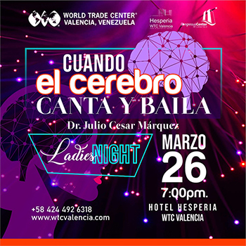 CuandoelCerebroCantayBailaversionLadiesNight,regresaalWTCValencia